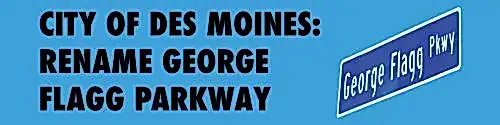 City of Des Moines: Rename George Flagg Parkway